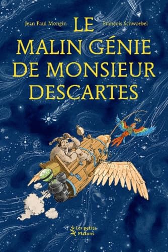 Le Malin Génie de Monsieur Descartes: (d'après les Méditations métaphysiques) book