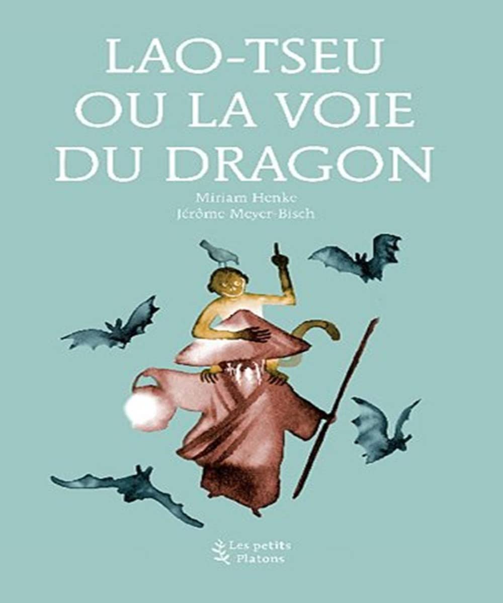Lao-Tseu ou la Voie du dragon Books