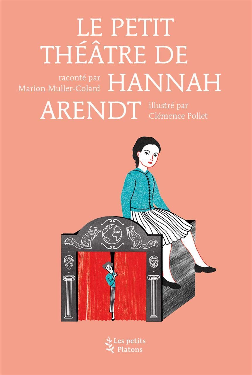 Le petit théâtre de Hannah Arendt book