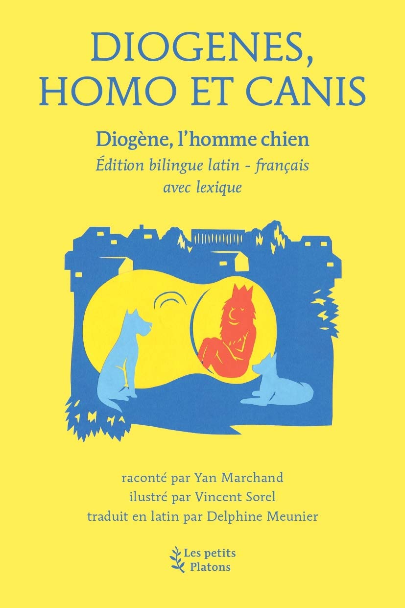 Diogenes, homo et canis: Diogène l'homme chien book