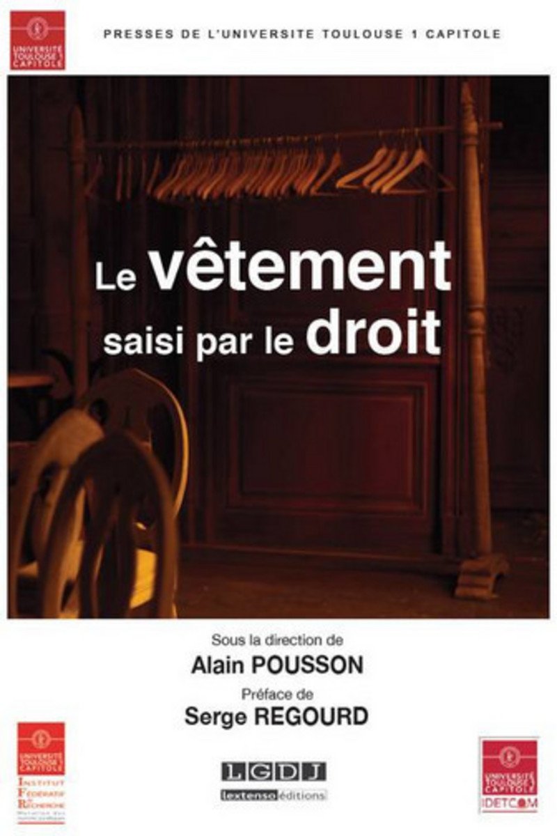 Le Vêtement saisi par le droit book