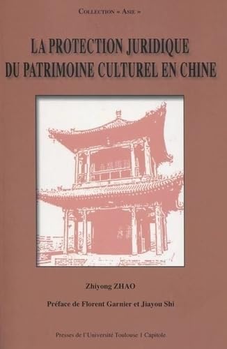 la protection juridique du patrimoine culturel en chine book