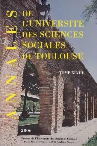 annales ut1 capitole 2006. tome xlviii (XLVI) book