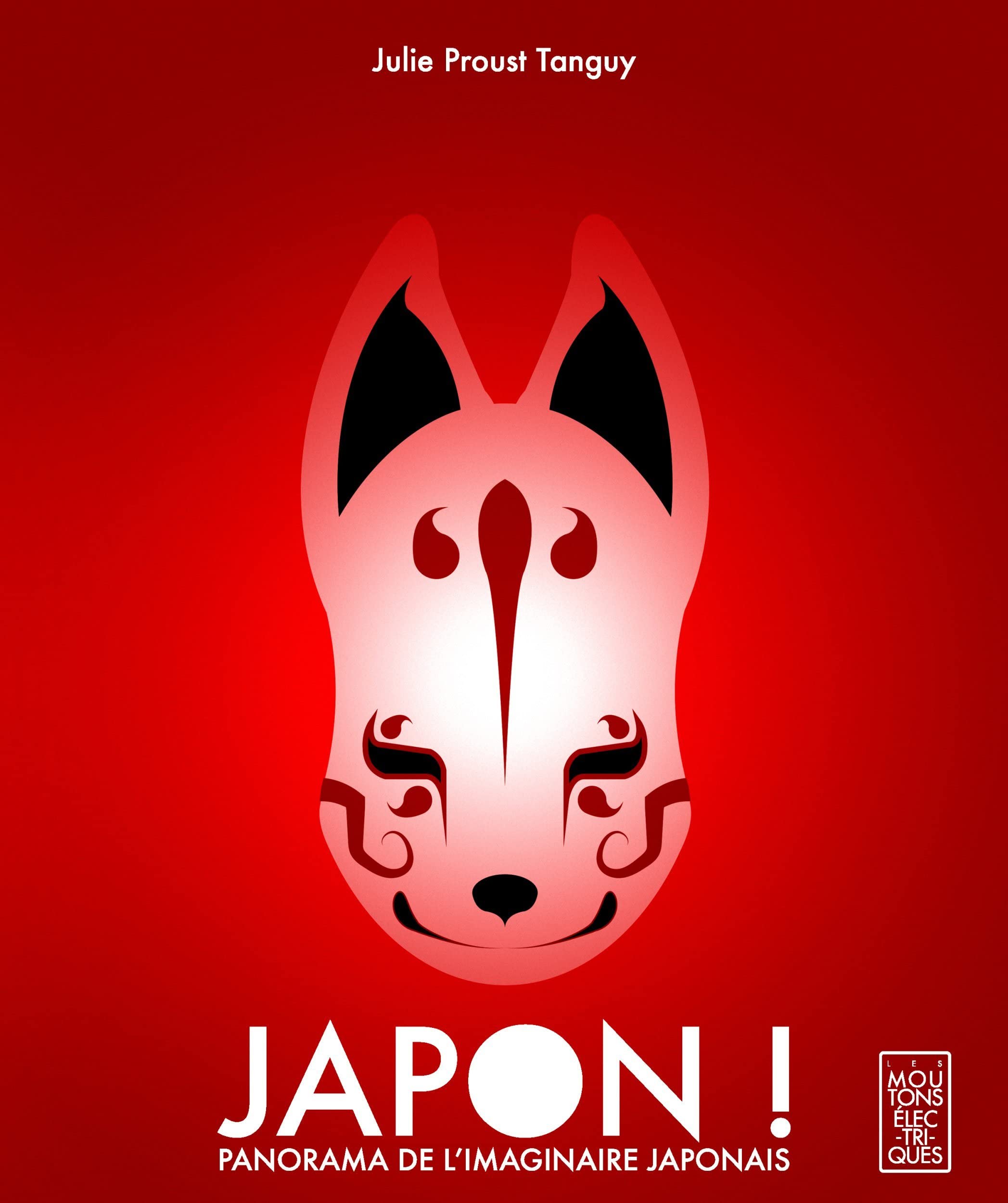 Japon ! Panorama de l'imaginaire japonais book