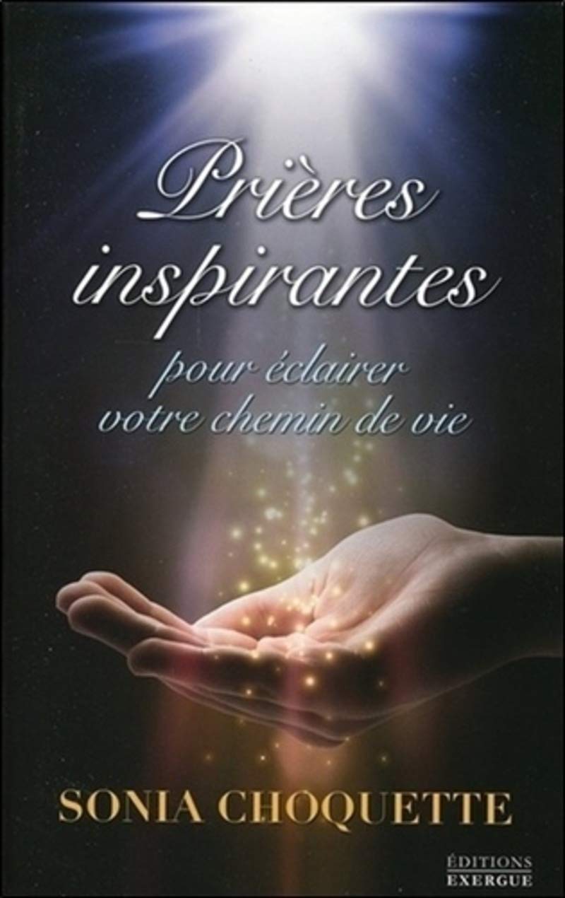 Prières inspirantes - pour éclairer votre chemin book