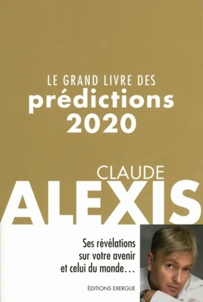 Le grand livre des prédictions 2020 Religion & Esotericism