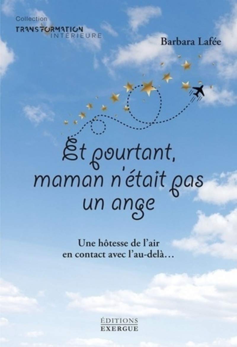 Et pourtant maman n'était pas un ange ! book