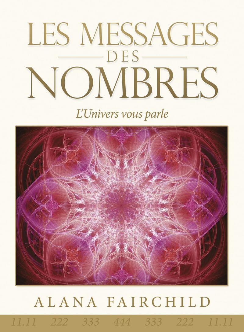 Les messages des nombres - L'Univers vous parle Reference Books