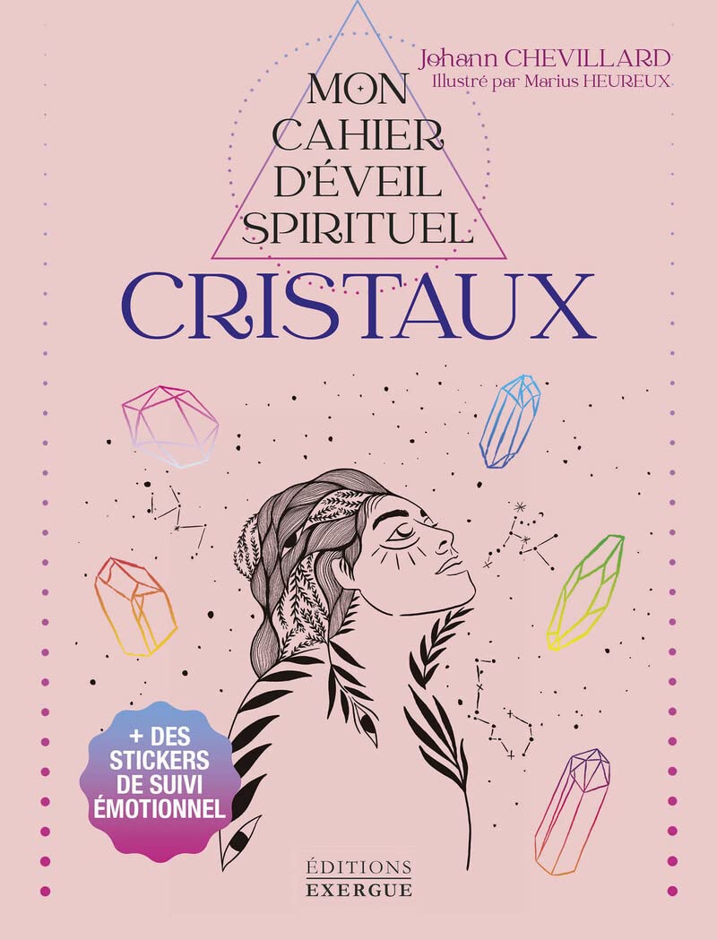 Mon Cahier d'éveil spirituel - Cristaux book