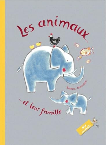 les animaux et leurs familles book