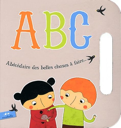Abécédaire des belles choses à faire... book