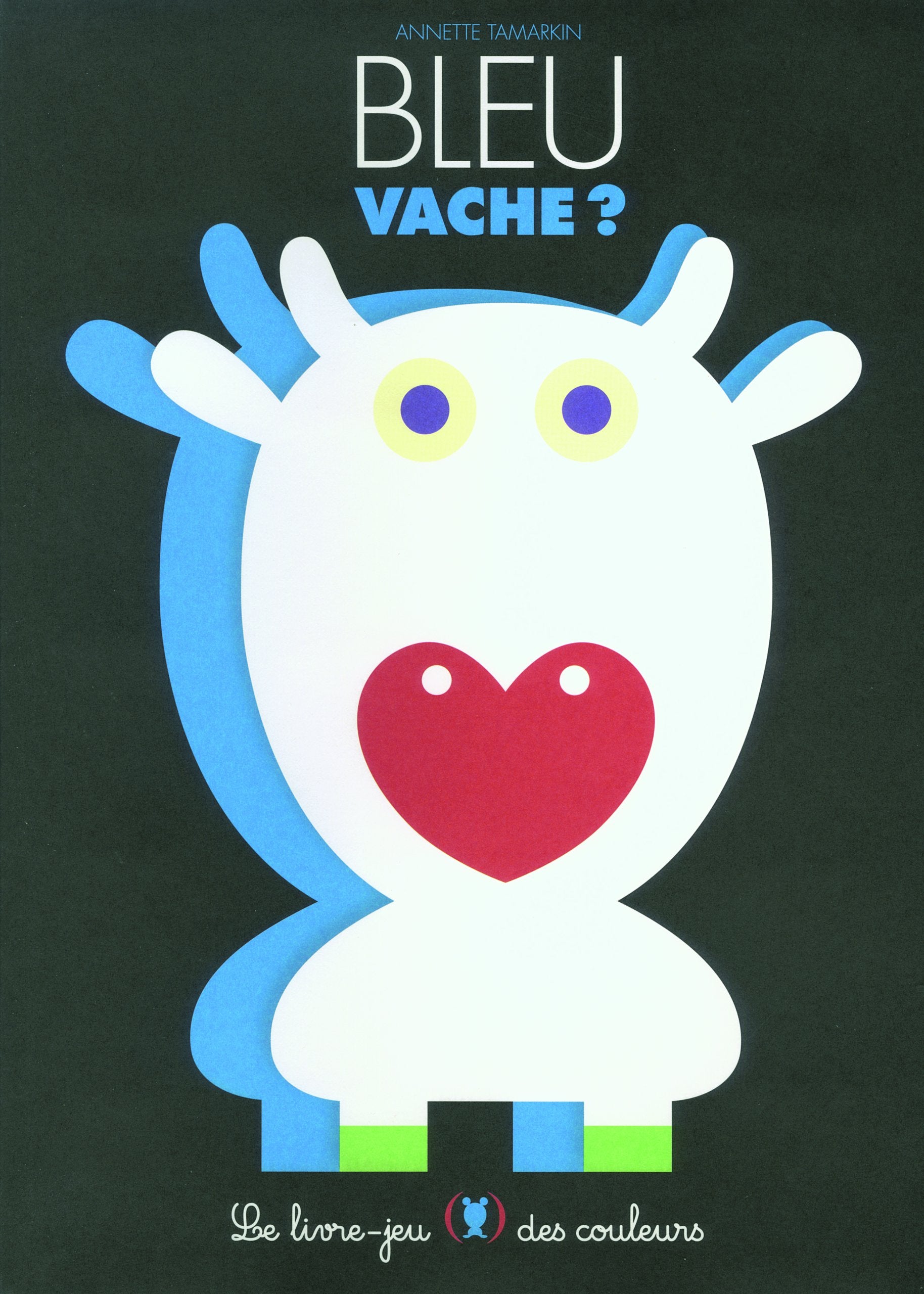 Bleu vache ?: Le livre-jeu des couleurs Tiptoi & Games