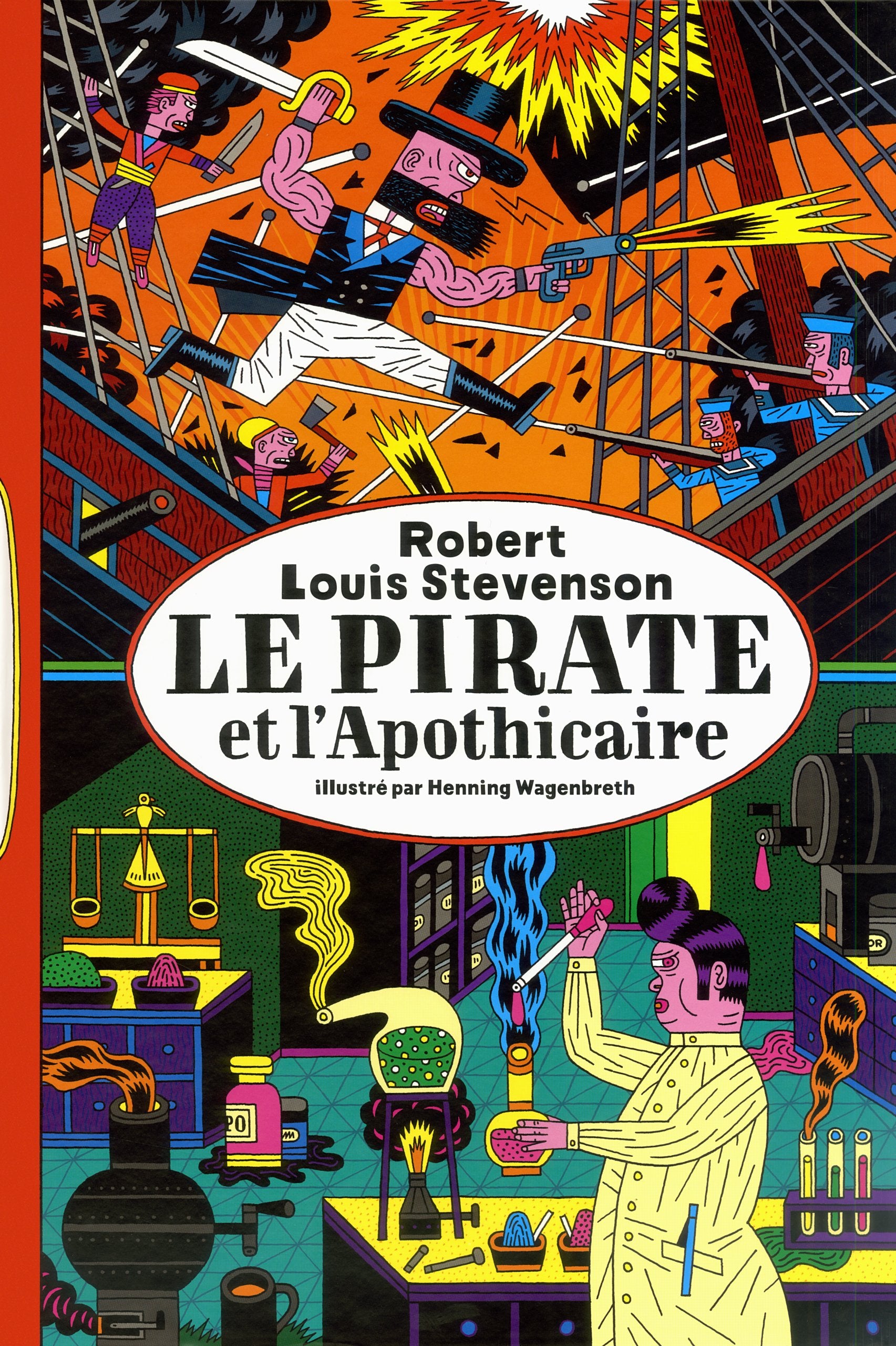 Le Pirate et l'Apothicaire: Une histoire édifiante Children's books