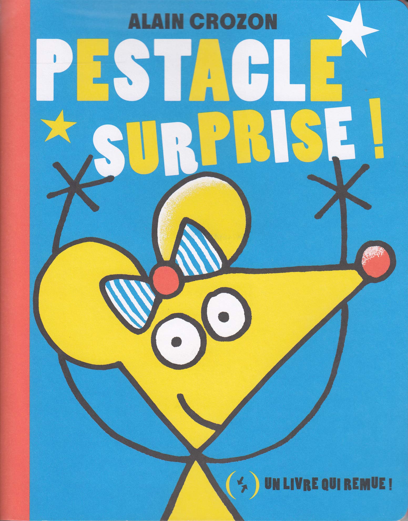 Pestacle surprise ! · Livre animé dès 1 an book