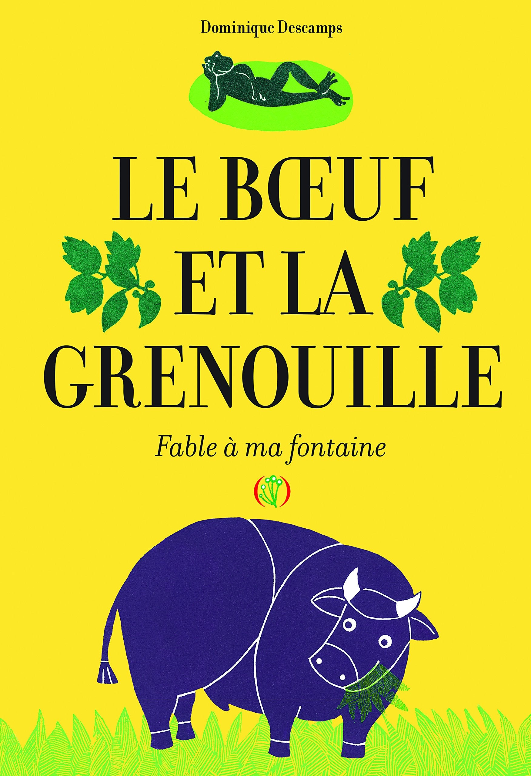 LE BOEUF ET LA GRENOUILLE book