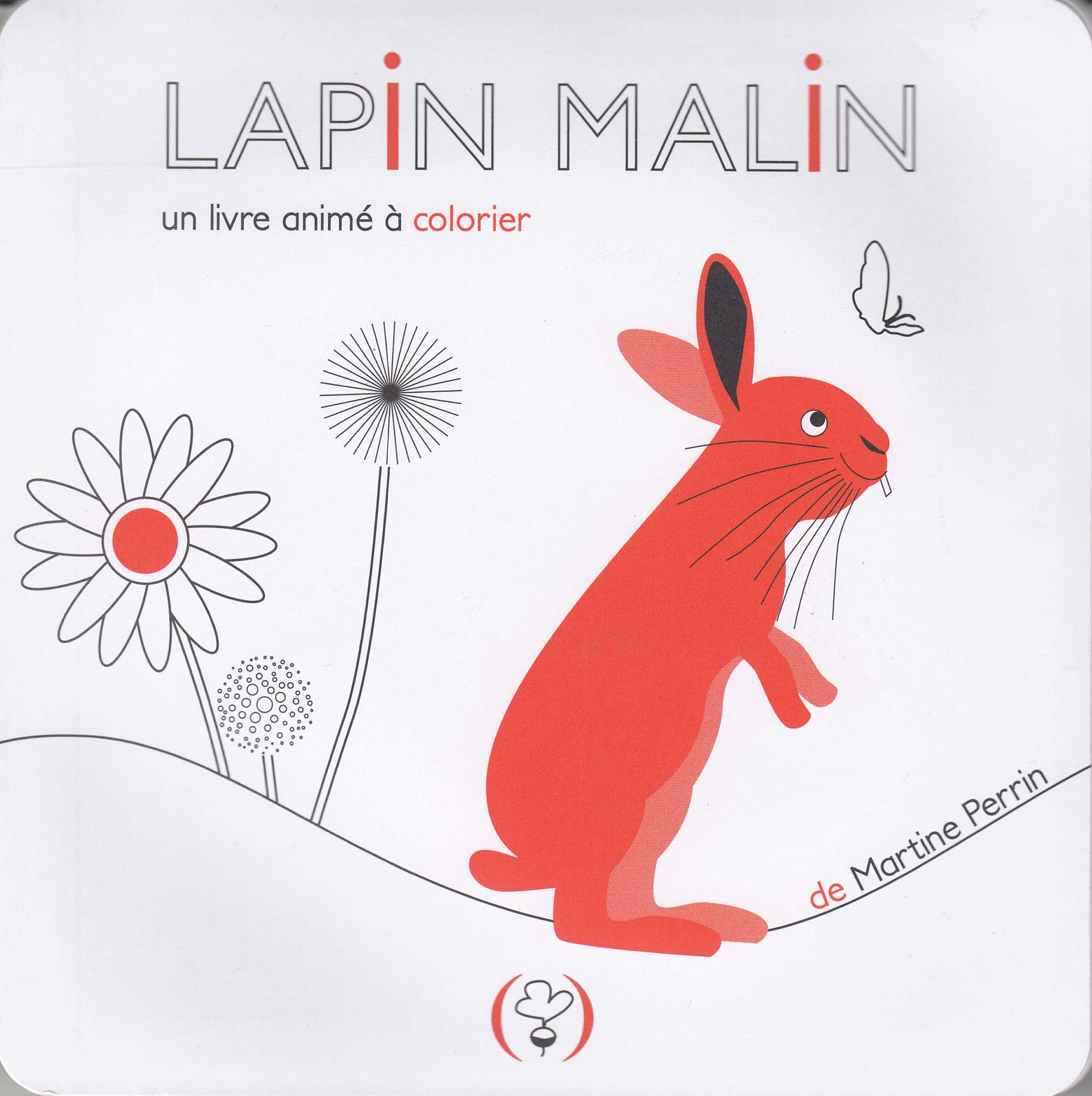LAPIN MALIN, UN LIVRE ANIME A COLORIER book