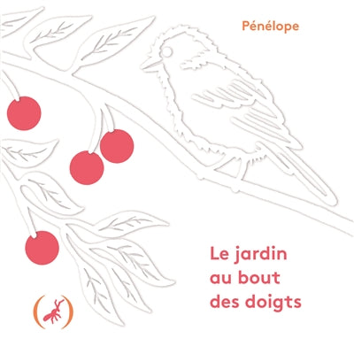 Product Image: Le jardin au bout des doigts