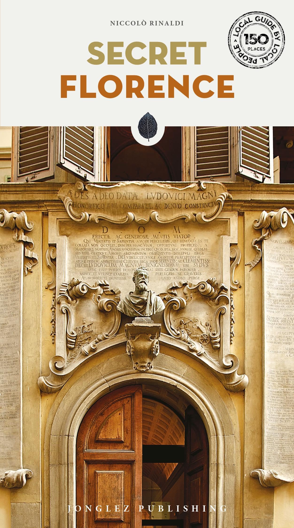 Secret Florence (Local Guides by Local People) Leisure, Home & Garden