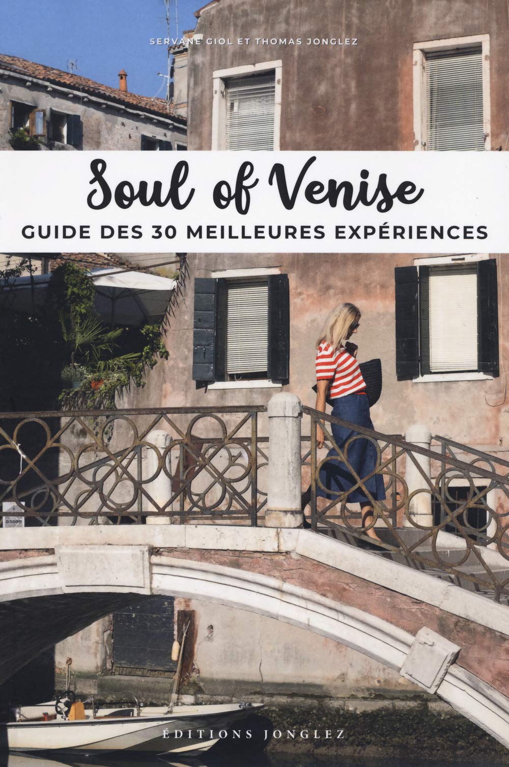 Soul of Venise - Guide des 30 meilleures expériences book