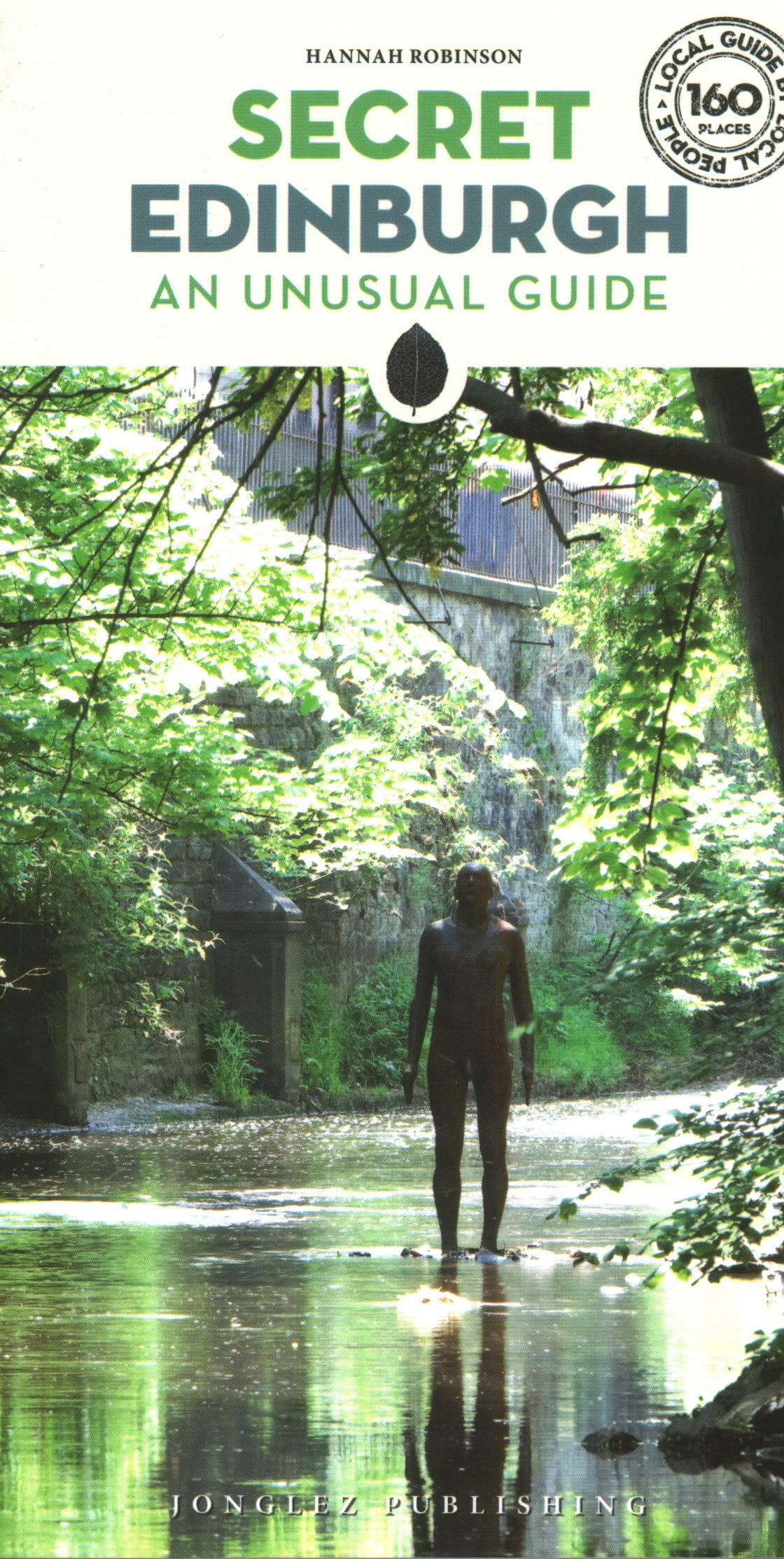 Secret Edinburgh: An unusual guide (Secret' Guides) Leisure, Home & Garden
