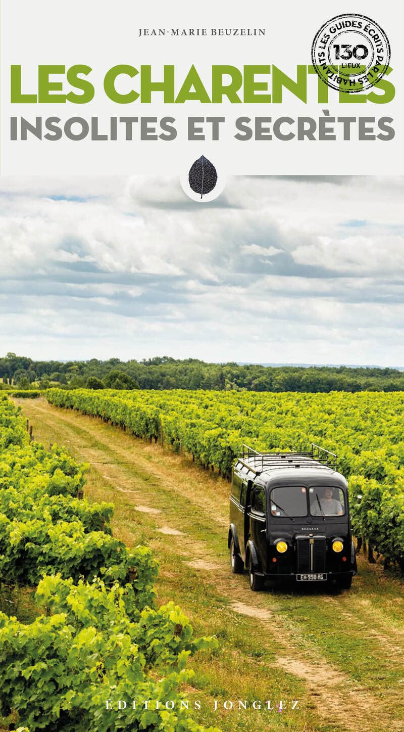 Les Charentes insolites et secrètes book