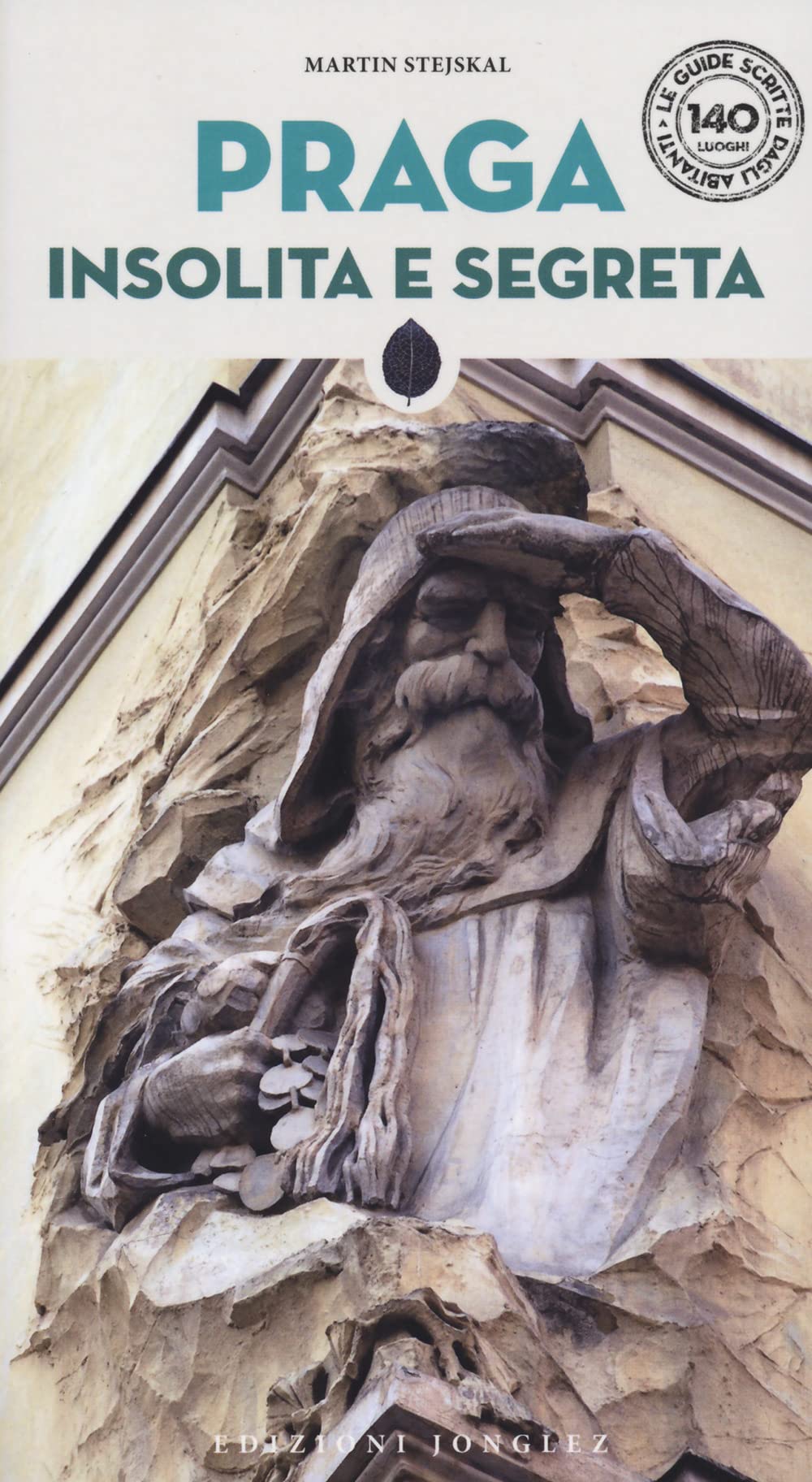 Praga insolita e segreta. Nuova ediz. book