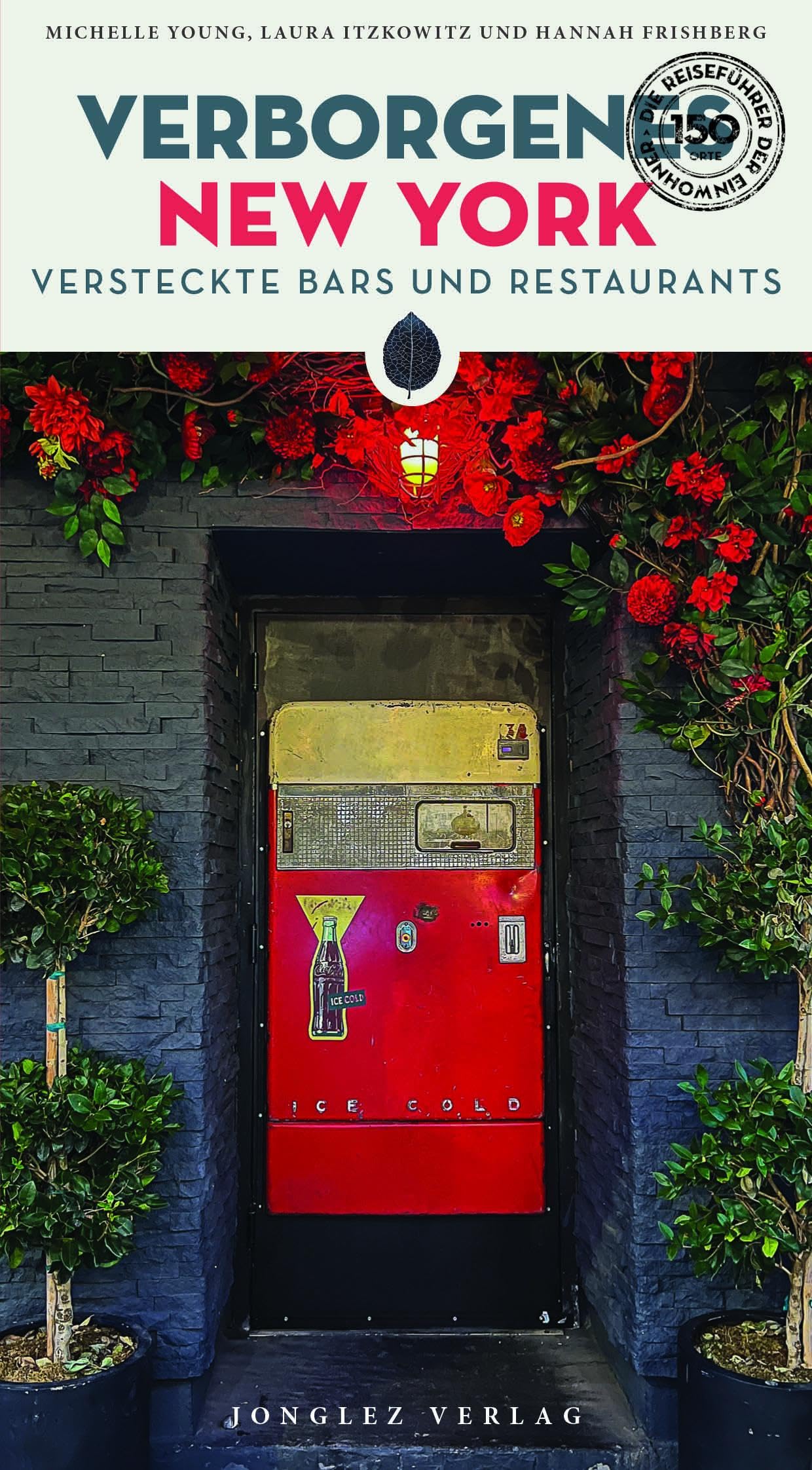Verborgenes New York Leisure, Home & Garden Books