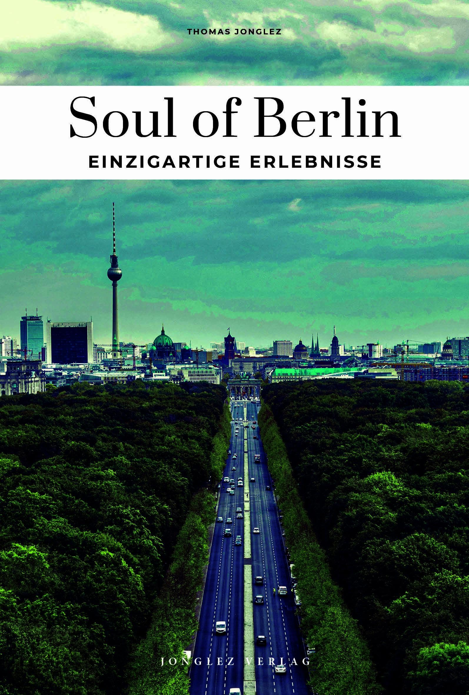 Soul of Berlin einzigartige Erlebnisse Leisure, Home & Garden