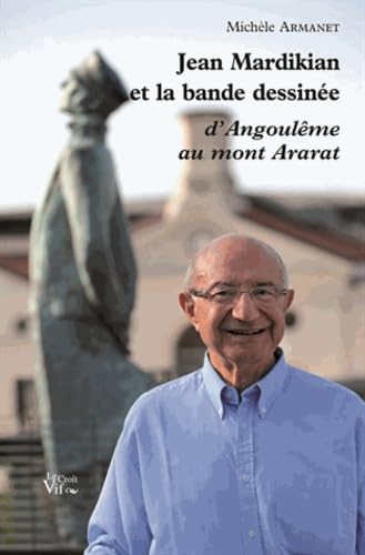 Jean Mardikian et la bande dessinée d'Angoulême au mont Ararat Books