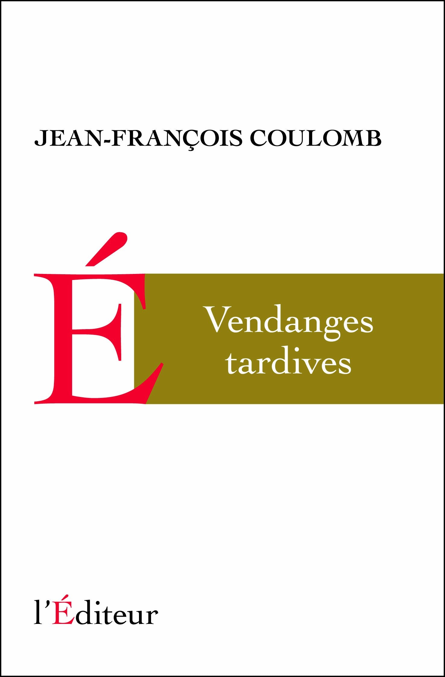 Vendanges tardives book