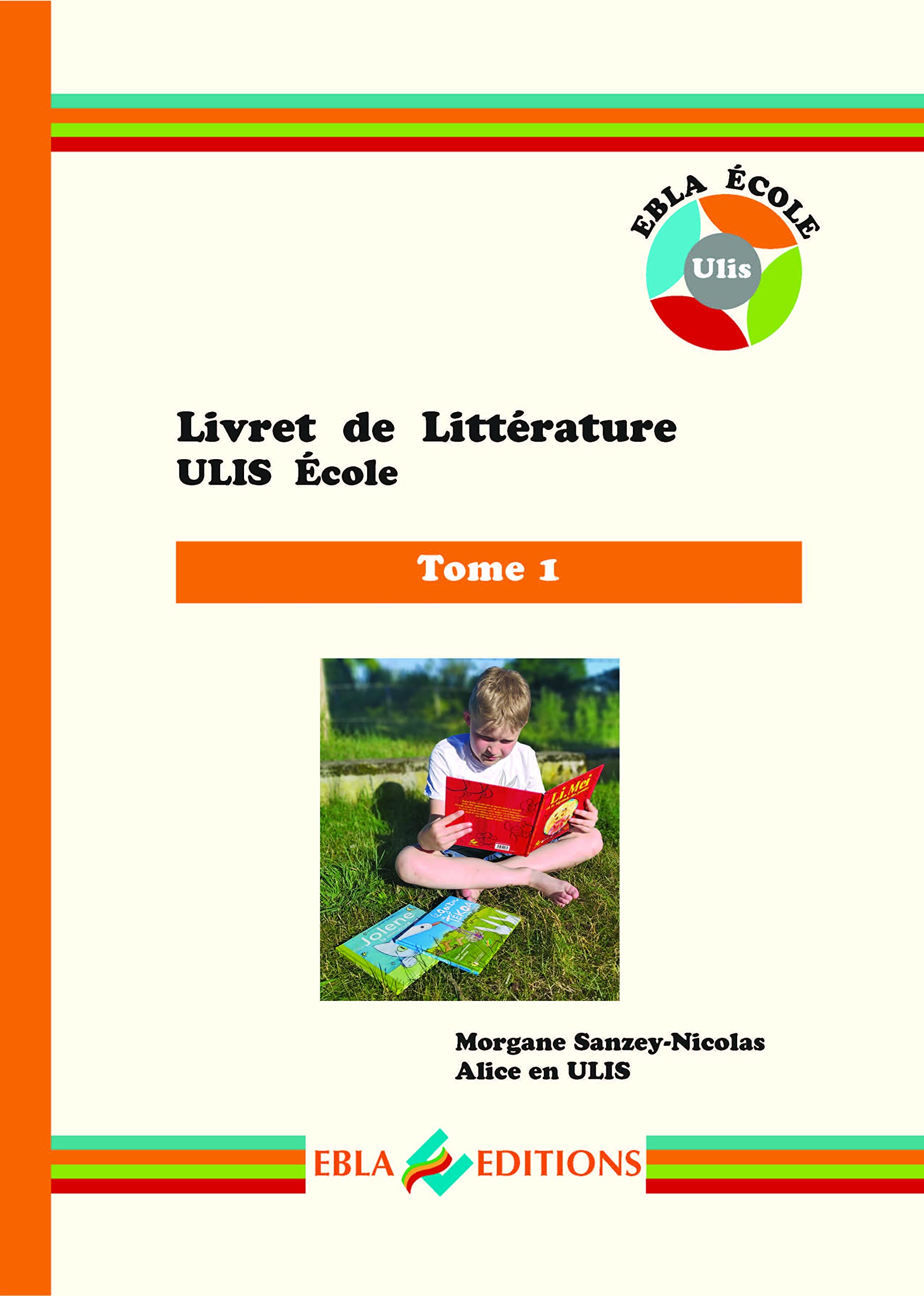 Livret de littérature ULIS école Tome 1 Books