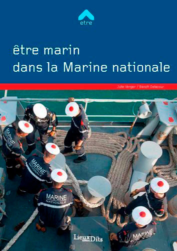 Etre marin dans la Marine nationale Leisure, Home & Garden