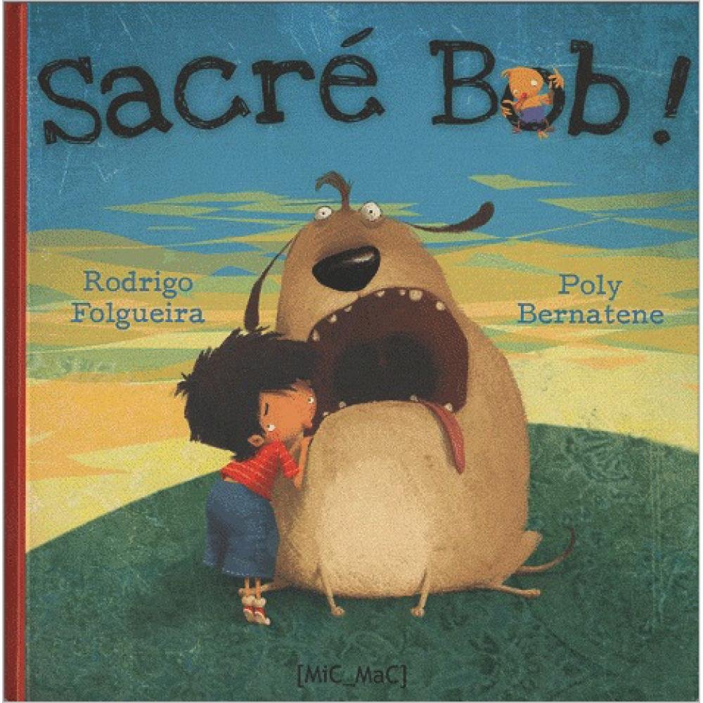 Sacré Bob ! Children's books