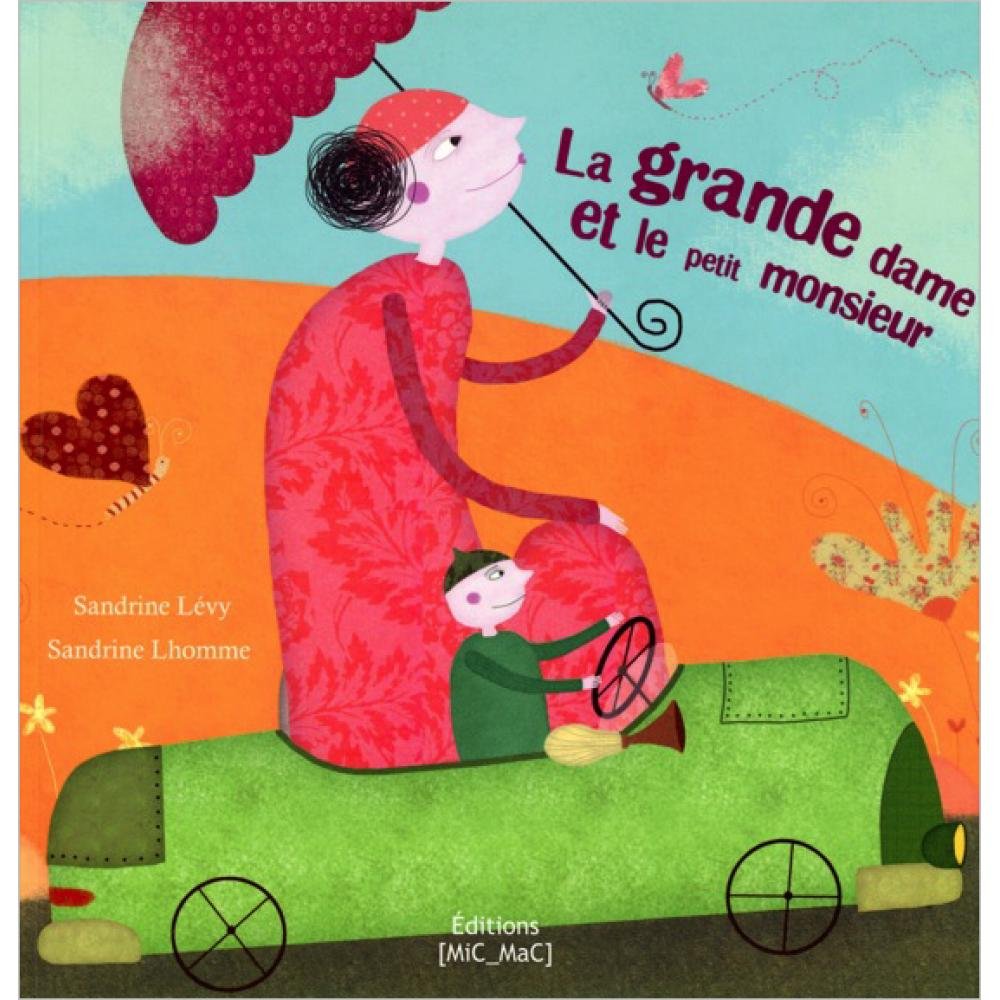 La grande dame et le petit monsieur (souple) Children's books
