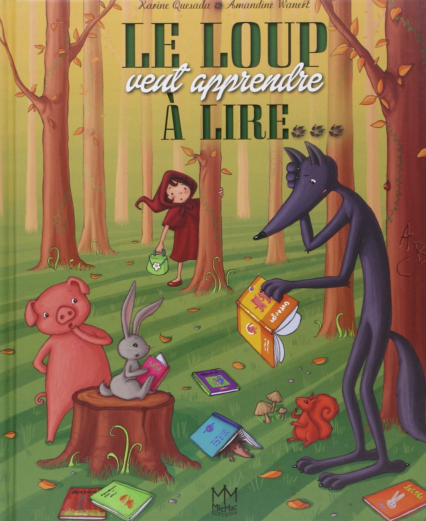 Le loup veut apprendre à lire... book