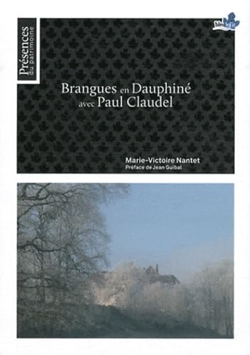 Brangues en Dauphiné avec Paul Claudel Books