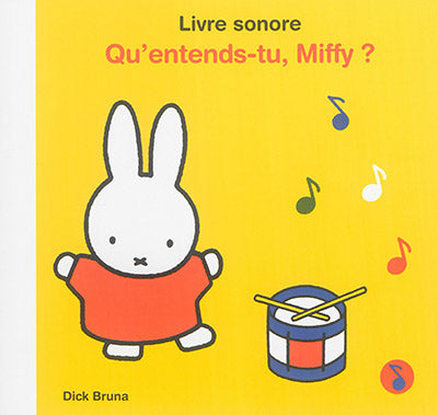 Product Image: Qu'entends-tu, Miffy ? : livre sonore