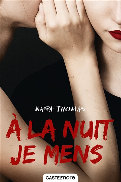 Product Image: A la nuit je mens
