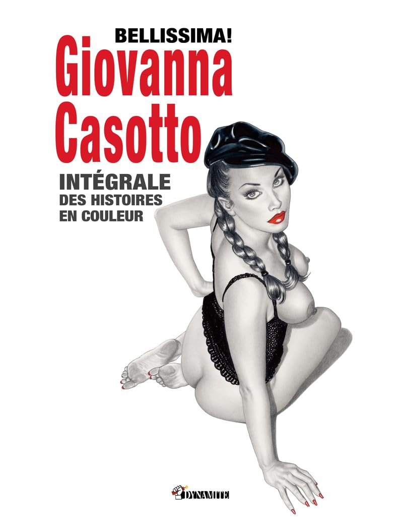Bellissima! Giovanna Casotto - Intégrale des histoires en couleur Manga