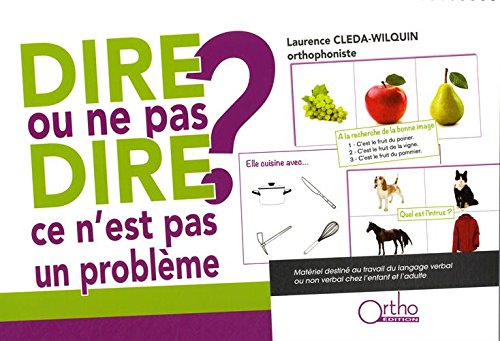 Dire ou ne pas dire ? ce n'est pas un problème Books