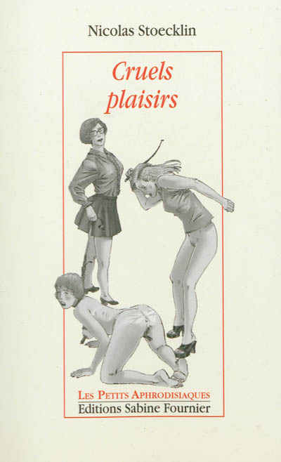 Product Image: Cruels plaisirs
