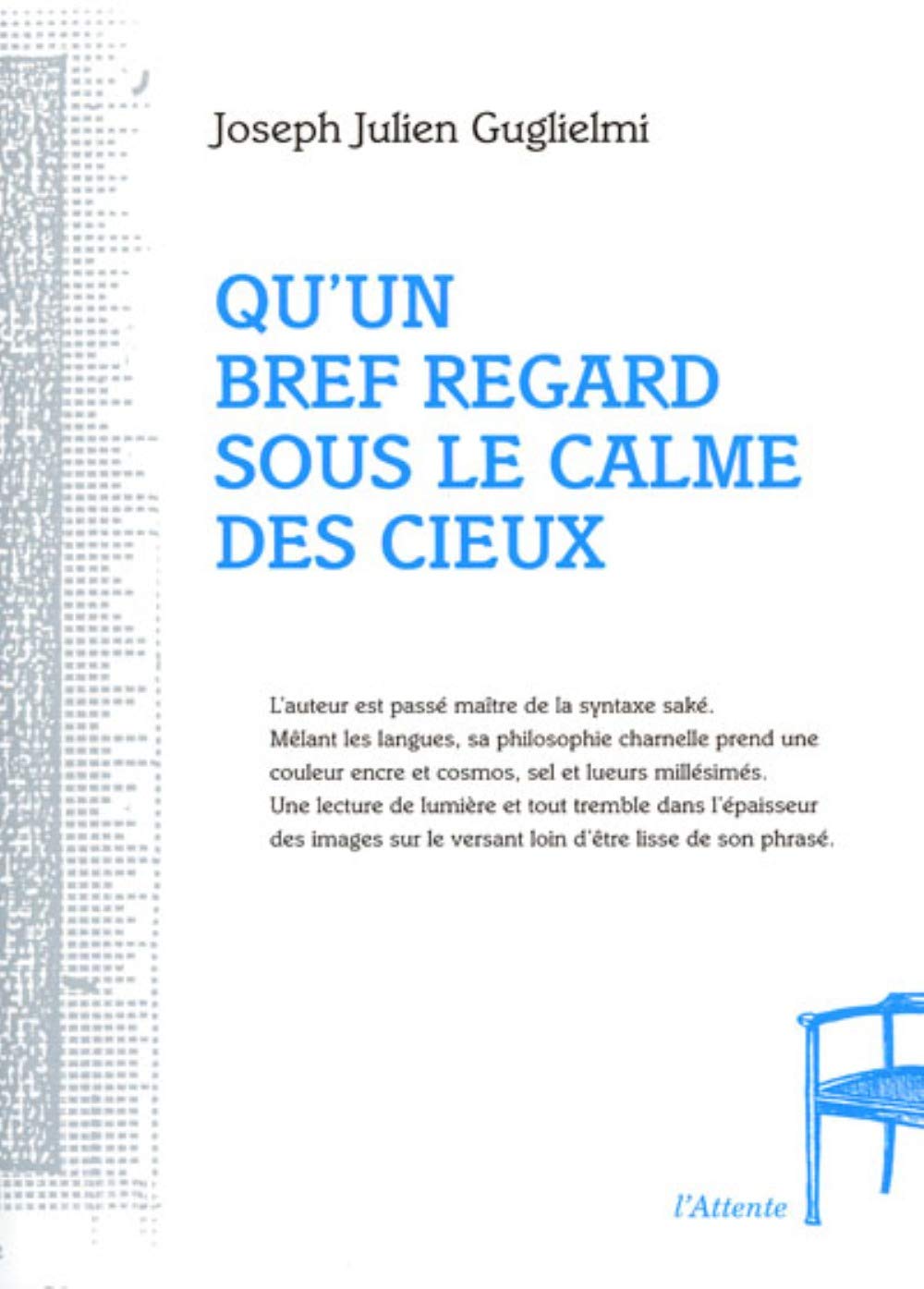 Qu'un bref regard sous le calme des cieux book