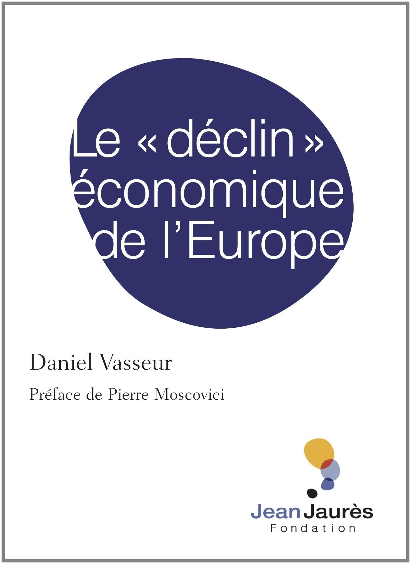 Le « déclin » économique de l'Europe book