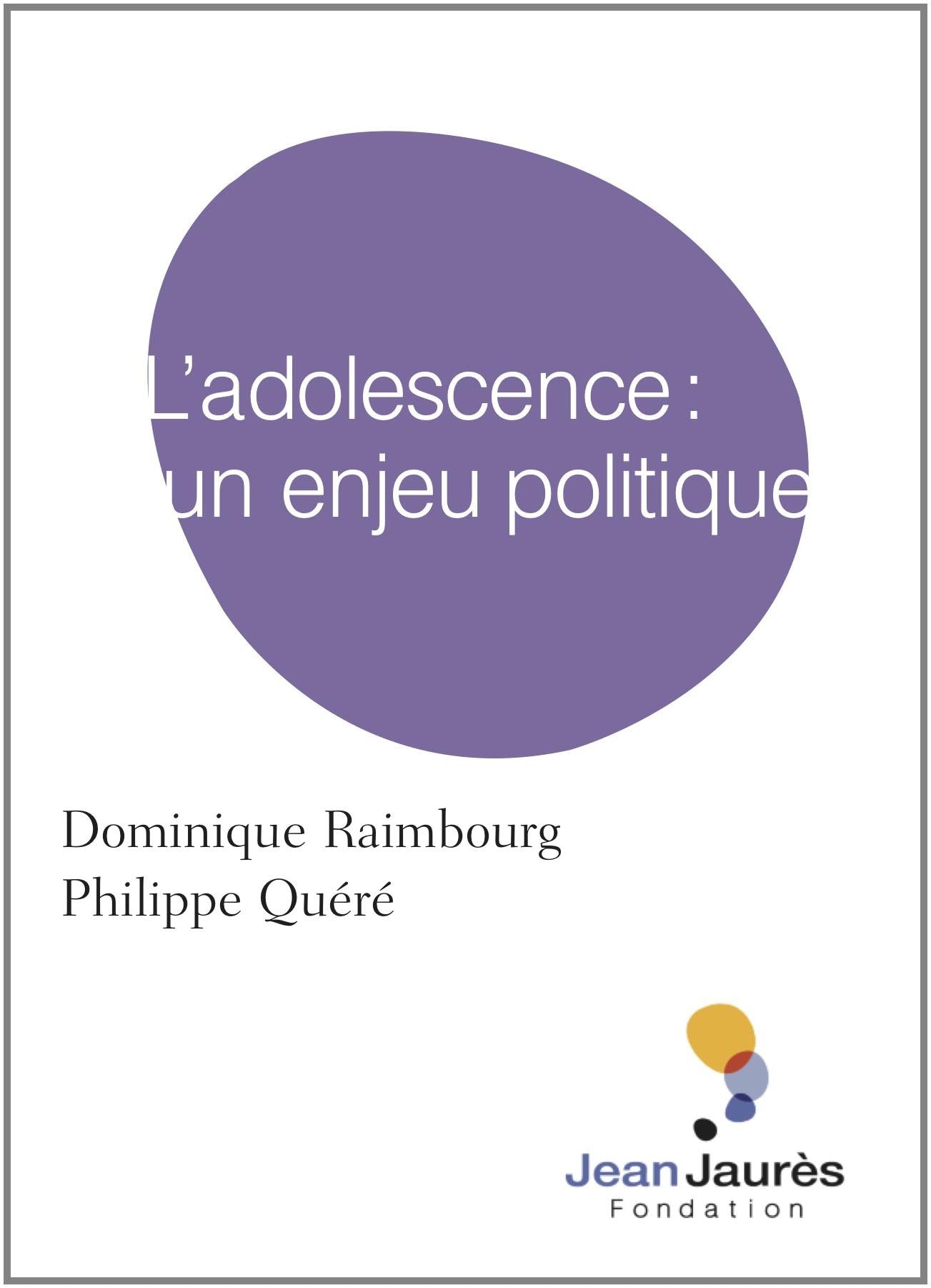 L'adolescence : un enjeu politique book