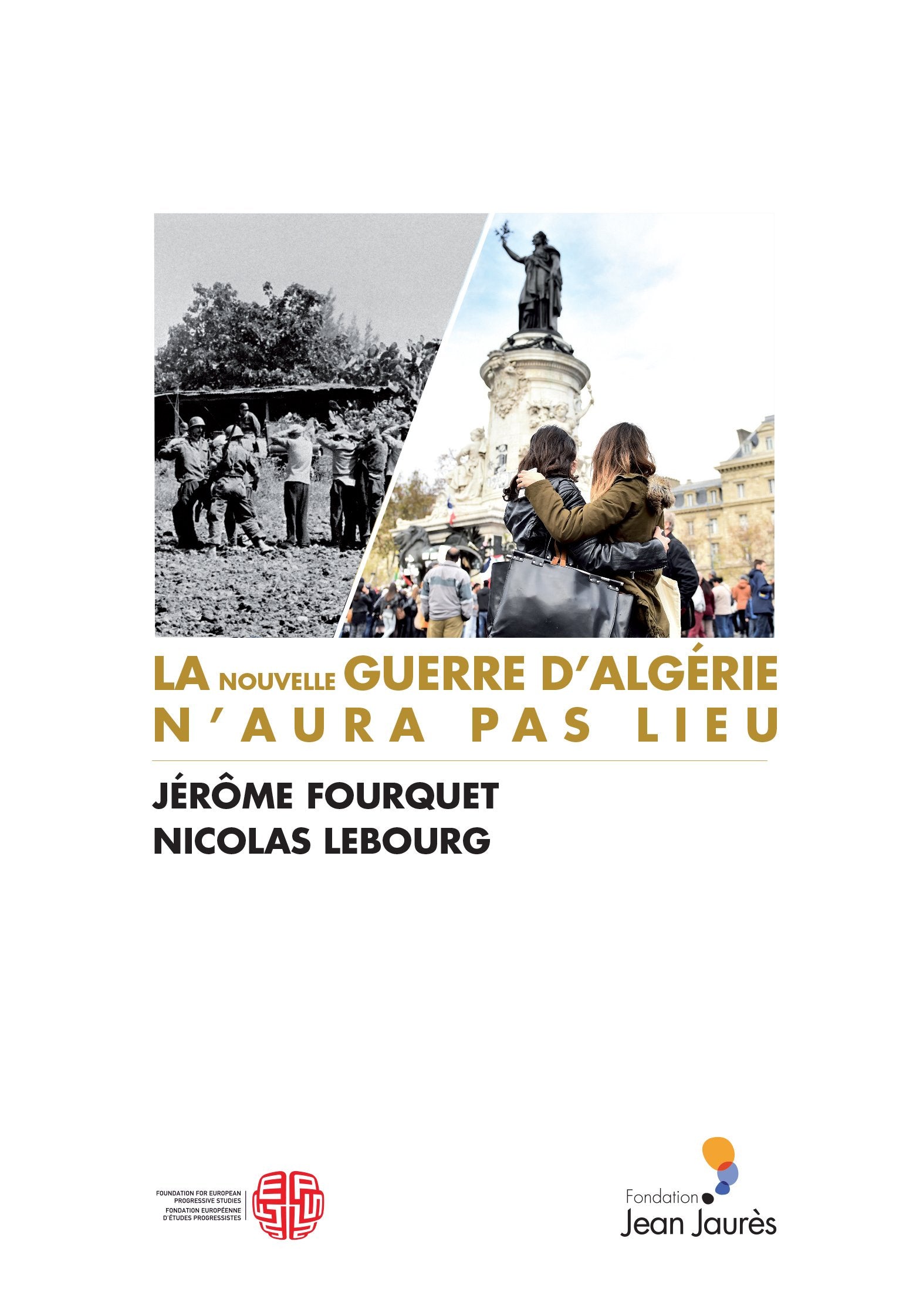 La nouvelle guerre d'Algérie n'aura pas lieu book