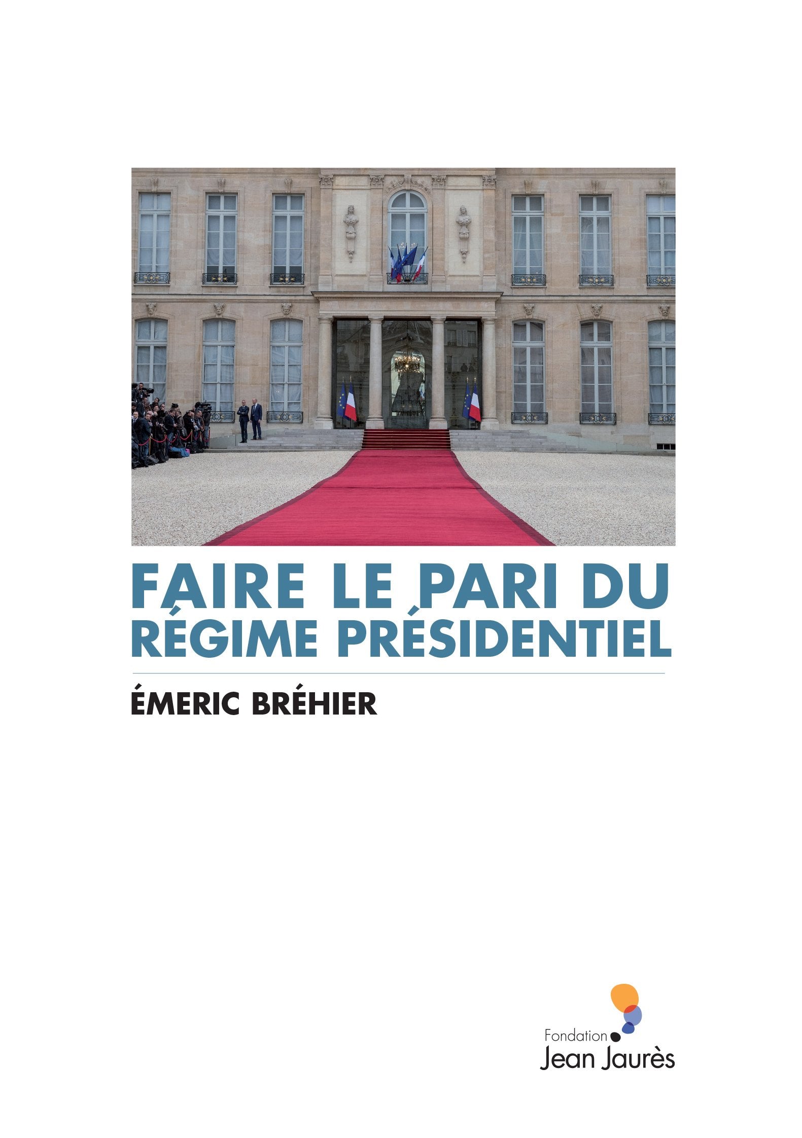 Faire le pari du régime présidentiel Books