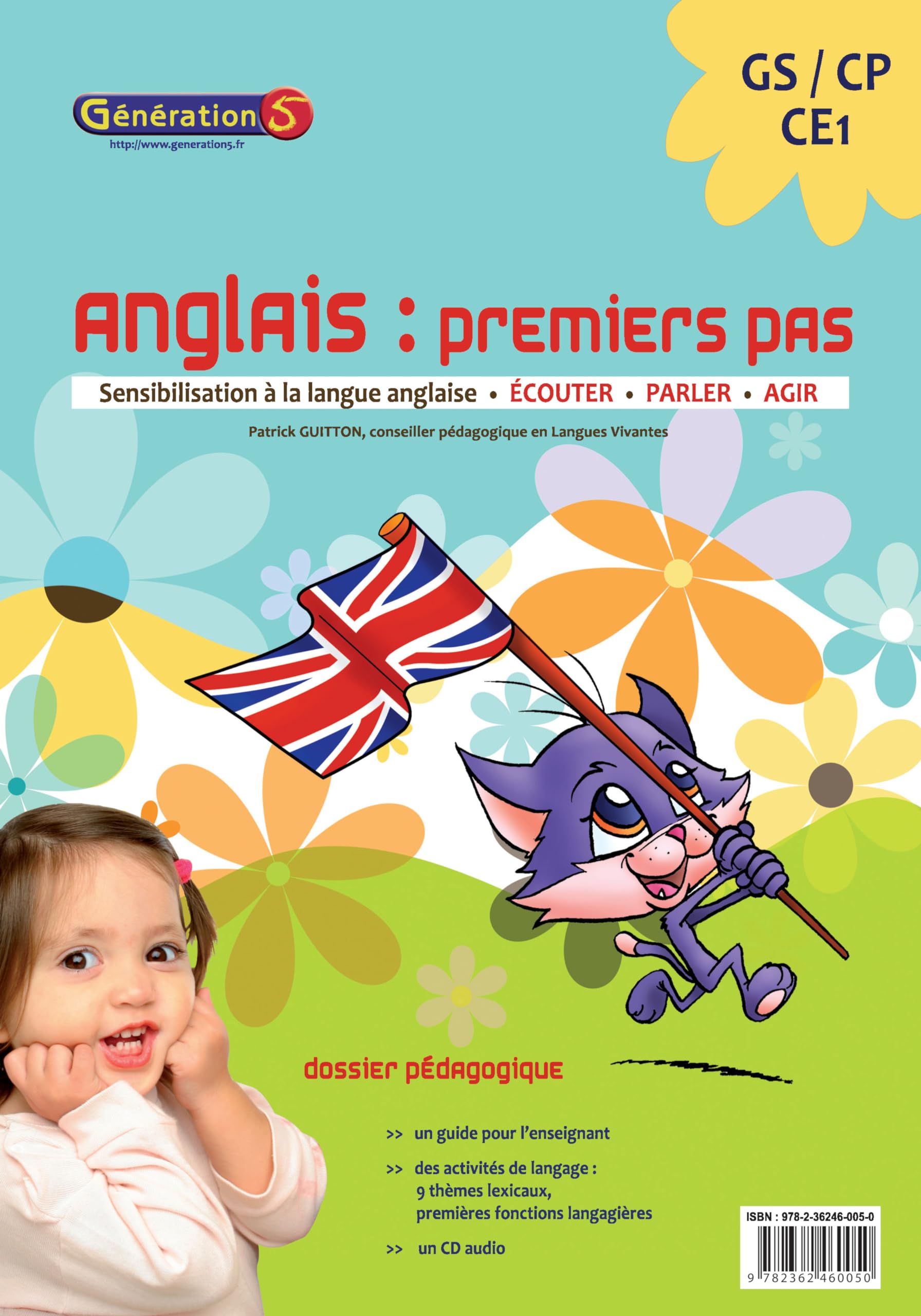 Anglais premiers pas : sensibilisation à la langue anglaise GS-CP-CE1: Dossier pédagogique Professional & Reference Books