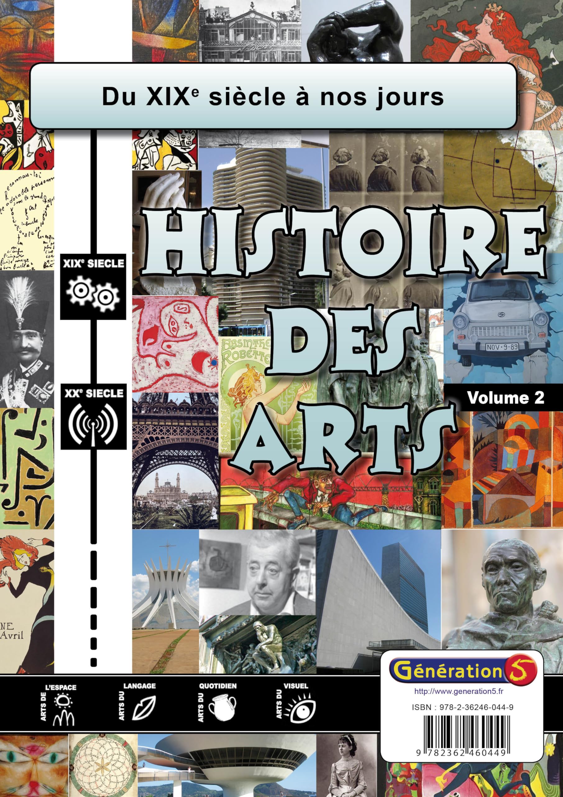 Histoire des arts Cycle 3: Volume 2, Du XIXe siècle à nos jours book