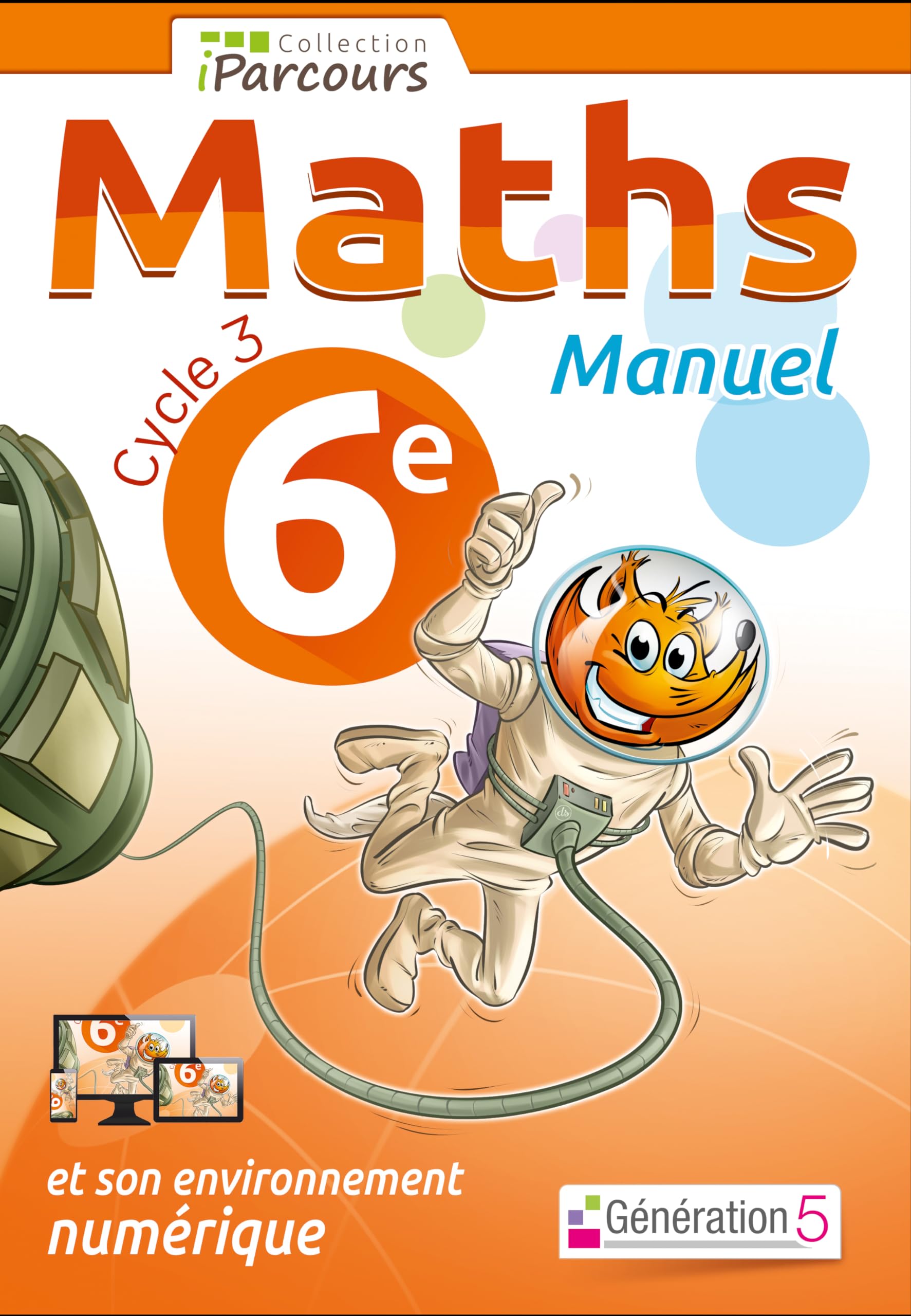 Product Image: Manuel iParcours Maths cycle 3 - 6e