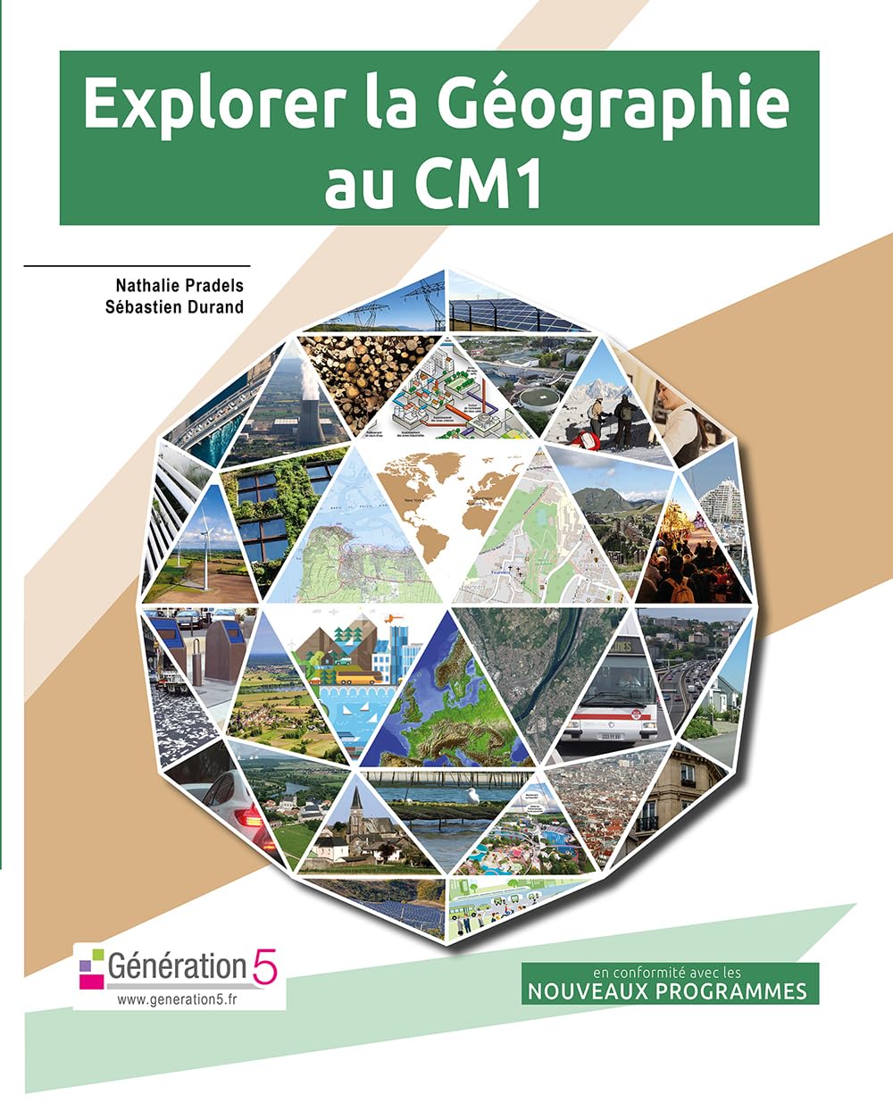 Explorer la géographie au CM1 : en conformité avec les nouveaux programmes Professional & Reference Books